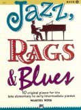 Jazz, Rags and Blues, Bk 1 10 Original Pieces for the Late Elementary to Early Intermediate Pianist, Book and Online Audio cover art