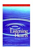 Listening Hearts Discerning Call in Community  9780819215635 Front Cover