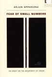 Fear of Small Numbers An Essay on the Geography of Anger cover art