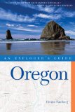 Explorer's Guide Oregon (Third Edition) (Explorer's Complete) 3rd 2010 9780881508635 Front Cover