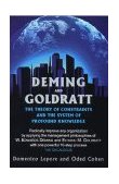 Deming and Goldratt : The Theory of Constraints and the System of Profound Knowledge