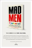 Mad Men Carousel The Complete Critical Companion  9781419720635 Front Cover