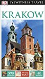 DK Eyewitness Travel Guide: Krakow Krakow 2015 9781465426635 Front Cover