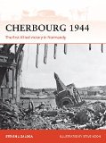 Cherbourg 1944 The First Allied Victory in Normandy  9781472806635 Front Cover