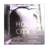 Hollow City The Siege of San Francisco and the Crisis of American Urbanism 2002 9781859843635 Front Cover