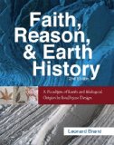 Faith, Reason, and Earth History : A Paradigm of Earth and Biological Origins by Intelligent Design cover art