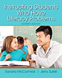 Instructing Students Who Have Literacy Problems -- Enhanced Pearson EText  cover art