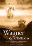 Wagner and Cinema 2010 9780253221636 Front Cover