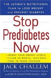 Stop Prediabetes Now The Ultimate Plan to Lose Weight and Prevent Diabetes 2009 9780470411636 Front Cover