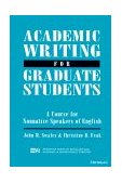 Academic Writing for Graduate Students A Course for Nonnative Speakers of English  9780472082636 Front Cover