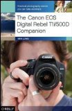 Canon EOS Digital Rebel T1i/500D Companion Practical Photography Advice You Can Take Anywhere 2009 9780596803636 Front Cover