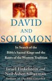 David and Solomon In Search of the Bible's Sacred Kings and the Roots of the Western Tradition cover art