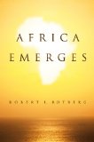 Africa Emerges Consummate Challenges, Abundant Opportunities cover art