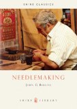 Needlemaking 2008 9780852635636 Front Cover