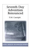 Seventh-Day Adventism Renounced 1982 9780892251636 Front Cover