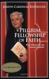 Pilgrim Fellowship of Faith The Church as Communion cover art
