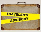 Traveler's Advisory 2008 9780979554636 Front Cover