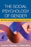 Social Psychology of Gender How Power and Intimacy Shape Gender Relations cover art