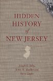 Hidden History of New Jersey  9781609494636 Front Cover