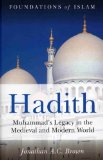 Hadith Muhammad's Legacy in the Medieval and Modern World cover art