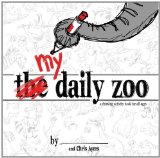 MY Daily Zoo A Drawing Activity Book for All Ages 2011 9781933492636 Front Cover