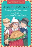 Junie B. , First Grader Turkeys We Have Loved and Eaten (and Other Thankful Stuff) 2012 9780375870637 Front Cover