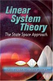 Linear System Theory The State Space Approach 2008 9780486466637 Front Cover