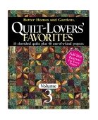 Quilt-Lovers' Favorites Cherished Quilts Plus 48 One-of-a-Kind Projects 2004 9780696221637 Front Cover