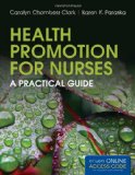 Health Promotion for Nurses A Practical Guide cover art