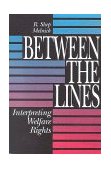 Between the Lines Interpreting Welfare Rights cover art