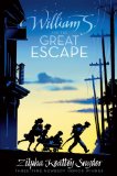 William S. and the Great Escape 2009 9781416967637 Front Cover