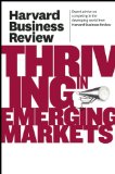 Harvard Business Review on Thriving in Emerging Markets  cover art