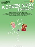 Dozen a Day Songbook - Book 1 (Book/Online Audio)  9781423475637 Front Cover
