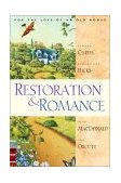 Restoration and Romance 2001 9781578564637 Front Cover