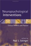 Neuropsychological Interventions Clinical Research and Practice cover art