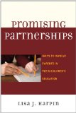 Promising Partnerships Ways to Involve Parents in Their Children's Education cover art