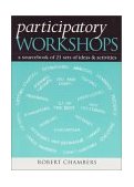 Participatory Workshops A Sourcebook of 21 Sets of Ideas and Activities cover art
