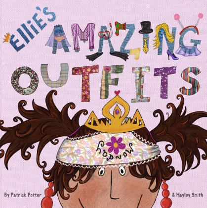 Ellie's Amazing Outfits  9781908211637 Front Cover