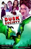 Dusk Society A Graphic Novel 2011 9789380028637 Front Cover