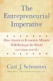 Entrepreneurial Imperative How America's Economic Miracle Will Reshape the World (and Change Your Life) cover art