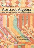 Introduction to Abstract Algebra with Notes to the Future Teacher  cover art