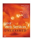 Java Web Services Unleashed 2002 9780672323638 Front Cover