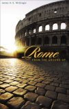 Rome from the Ground Up  cover art
