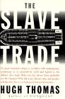 Slave Trade The Story of the Atlantic Slave Trade, 1440-1870 cover art