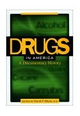Drugs in America A Documentary History cover art