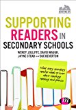 Supporting Readers in Secondary Schools What Every Secondary Teacher Needs to Know about Teaching Reading and Phonics  9781446280638 Front Cover