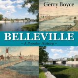 Belleville A Popular History 2009 9781550028638 Front Cover