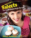Sticky Fingers' Sweets 100 Super-Secret Vegan Recipes 2012 9781583334638 Front Cover