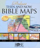 Deluxe Then and Now Bible Map Book with CD-ROM 