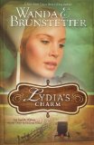 Lydia's Charm An Amish Widow Starts over in Charm, Ohio  9781602600638 Front Cover